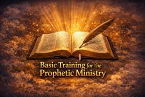 MAM688 – Basic Training for the Prophetic Ministry